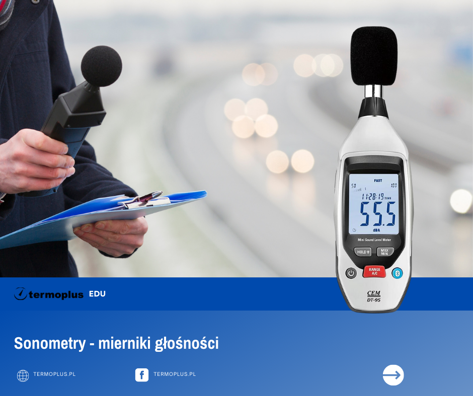 Sonometry - mierniki natężenia dźwięku 